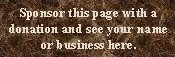 Sponsor this page with a donation and see your name or business here.
